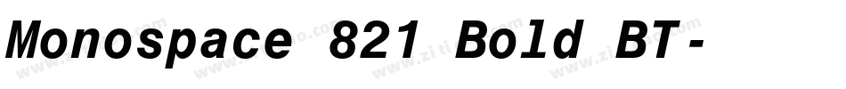 Monospace 821 Bold BT字体转换